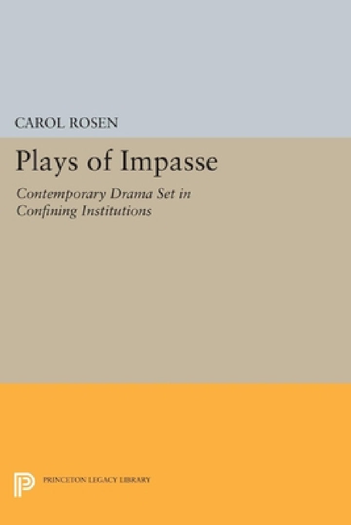 Buy Plays of Impasse (English, Carol Rosen) โ BookShops.in