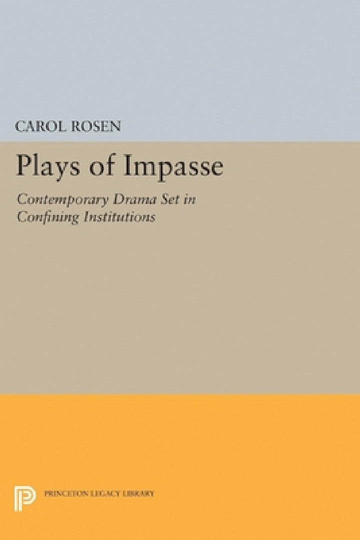 Buy Plays of Impasse (English, Carol Rosen) โ BookShops.in