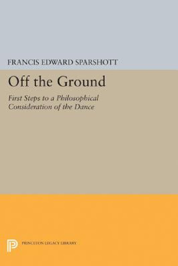 Buy Off the Ground (English, Francis Edward Sparshott) — BookShops.in