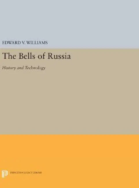 Buy The Bells of Russia (English, Edward V. Williams) — BookShops.in