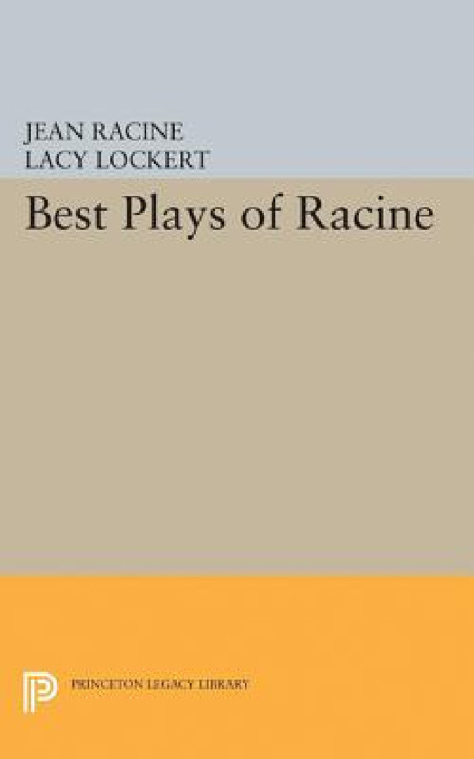 Buy Best Plays of Racine (English, Jean Racine | Lacy Lockert) — BookShops.in