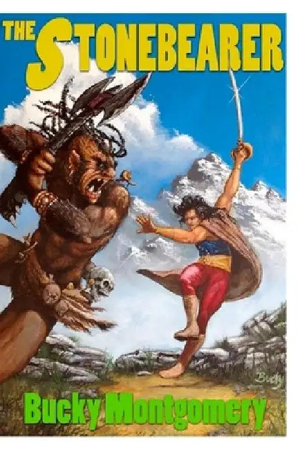 Buy The Stonebearer (English, Bucky Montgomery) — BookShops.in