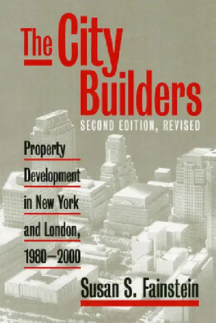 Buy The City Builders (English, Susan S. Fainstein) — BookShops.in
