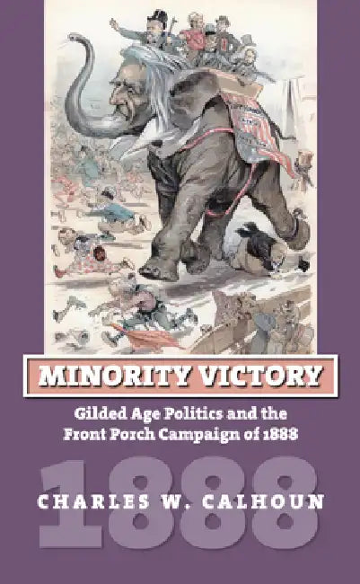 Buy Minority Victory (English, Charles W. Calhoun) โ BookShops.in