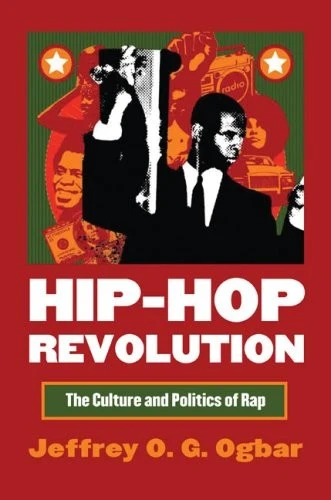 Buy Hip-Hop Revolution (English, Jeffrey O. G. Ogbar) — BookShops.in