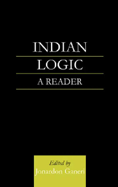 Buy Indian Logic (English, Jonardon Ganeri) — BookShops.in