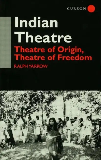 Buy Indian Theatre (English, Ralph Yarrow) — BookShops.in