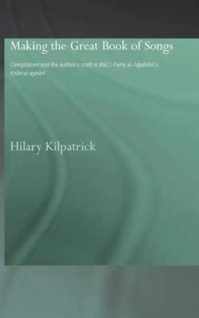 Buy Making the Great Book of Songs (English, Hilary Kilpatrick) — BookShops.in