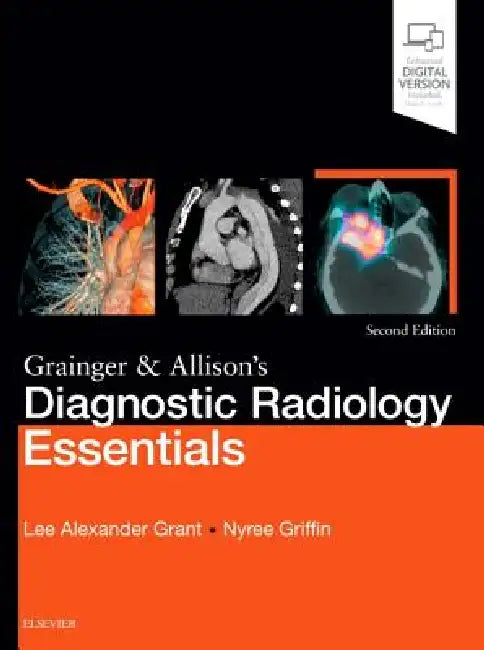 Buy Grainger & Allison's Diagnostic Radiology Essentials | by Lee A. Grant | Nyree Griffin | Elsevier | by Lee A. Grant | Nyree Griffin | Elsevier | by Lee A. Grant | Nyree Griffin | Elsevier | by Lee A. Grant | Nyree Griffin | Elsevier | by Lee A. Grant | Nyree Griffin | Elsevier | by Lee A. Grant | Nyree Griffin | Elsevier | by Lee A. Grant | Nyree Griffin | Elsevier | by Lee A. Grant | Nyree Griffin | Elsevier | by Lee A. Grant | Nyree Griffin | Elsevier | by Lee A. Grant | Nyree Griffin | Elsevi — BookShops.in