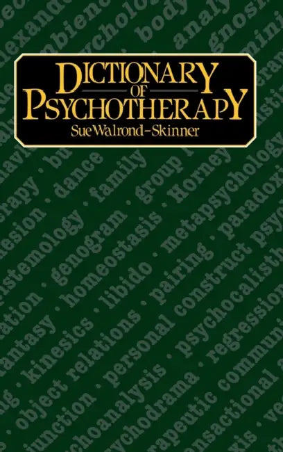 Buy Dictionary of Psychotherapy (English, Sue Walrond-Skinner) — BookShops.in