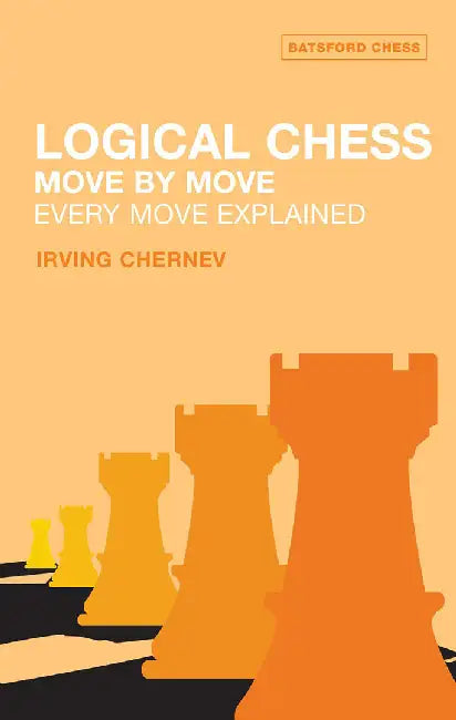 Buy Logical Chess Move by Move (English, Irving Chernev) — BookShops.in