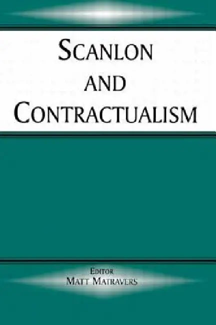 Buy Scanlon and Contractualism (English, Matt Matravers) โ BookShops.in