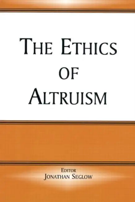 Buy The Ethics of Altruism (English, Jonathan Seglow) — BookShops.in