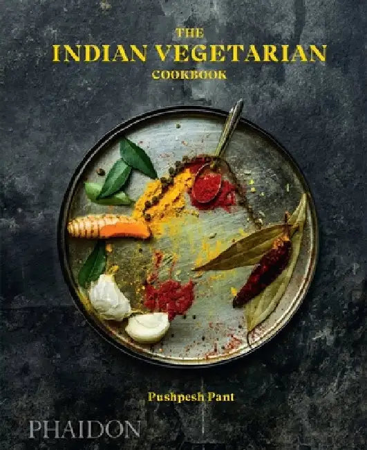 Buy The Indian Vegetarian Cookbook (English, Pushpesh Pant) β BookShops.in