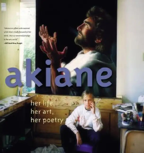 Buy Akiane (English, Akiane Kramarik) — BookShops.in
