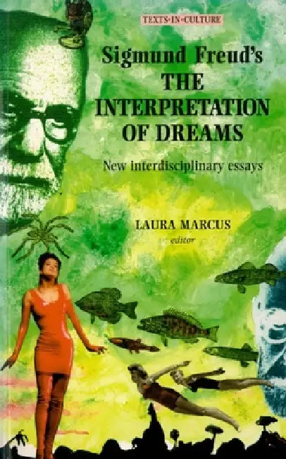 Buy Sigmund Freud's the Interpretation of Dreams (English, Laura Marcus) — BookShops.in