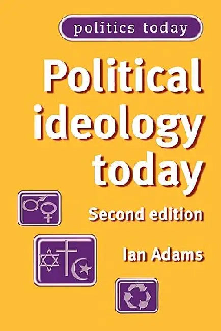 Buy Political Ideology Today (English, Ian Adams) — BookShops.in