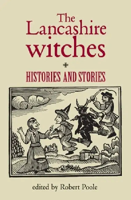 Buy The Lancashire Witches (English, Robert Poole) โ BookShops.in