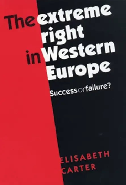 Buy The Extreme Right in Western Europe (English, Elisabeth Carter) โ BookShops.in