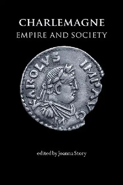 Buy Charlemagne (English, Joanna Story) — BookShops.in