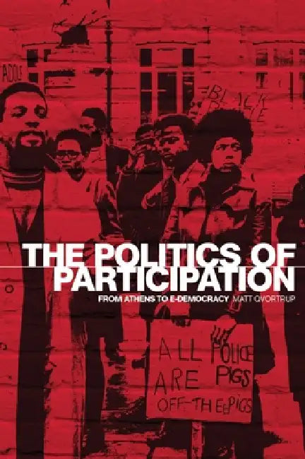 Buy The Politics of Participation (English, Matt Qvortrup) โ BookShops.in