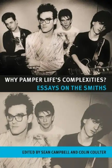 Buy Why pamper life's complexities? (English, Sean Campbell | Colin Coulter) — BookShops.in