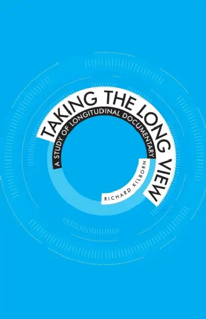 Buy Taking the Long View (English, Richard Kilborn) — BookShops.in