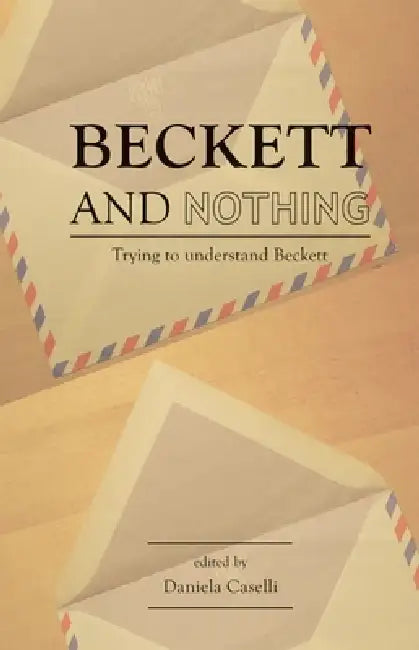 Buy Beckett and nothing (English, Terry Eagleton | Daniela Caselli) — BookShops.in