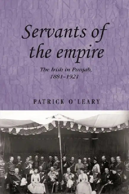 Buy Servants of the Empire (English, Patrick O'Leary) — BookShops.in