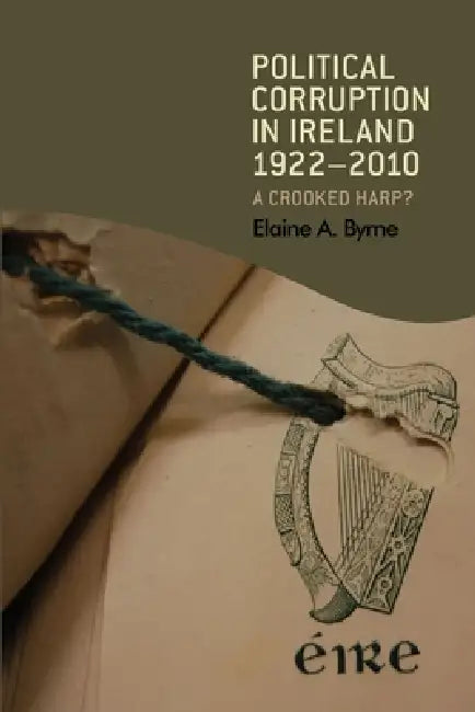 Buy Political Corruption in Ireland, 1922-2010 (English, Elaine Byrne) — BookShops.in