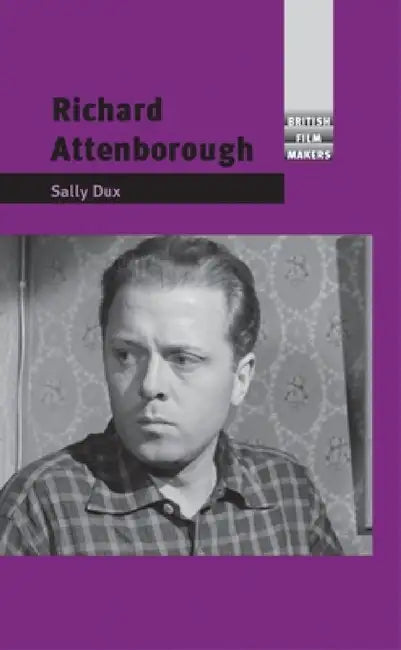 Buy Richard Attenborough (English, Sally Dux) — BookShops.in