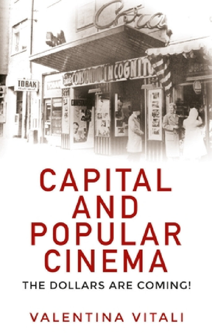 Buy Capital and Popular Cinema (English, Valentina Vitali) — BookShops.in