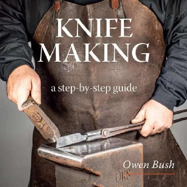 Buy Knife Making (English, Owen Bush) — BookShops.in