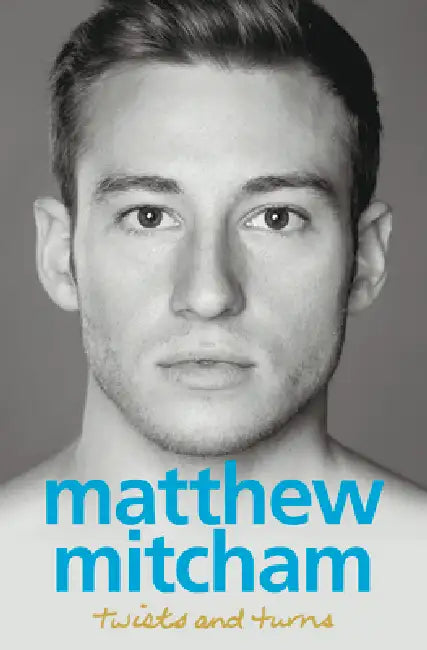 Buy Twists and Turns (English, Matthew Mitcham | L. Writer) — BookShops.in