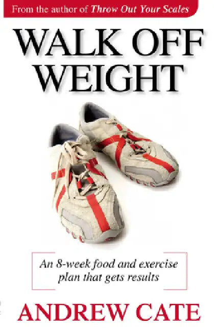 Buy Walk Off Weight (English, Andrew Cate) — BookShops.in