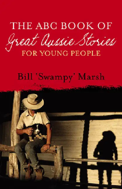 Buy ABC Book Great Aussie Stories Young Ed (English, Bill Marsh) — BookShops.in