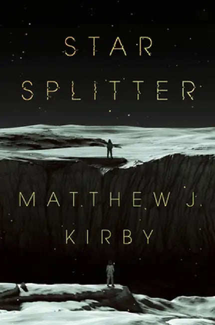 Buy Star Splitter (English, Matthew J. Kirby) — BookShops.in