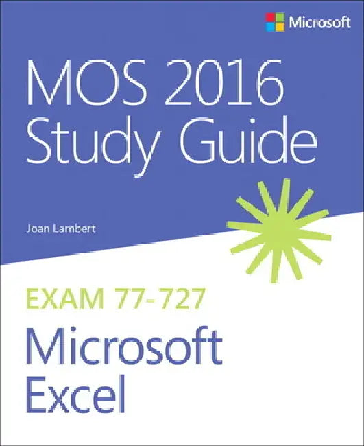 Buy MOS 2016 Study Guide for Microsoft Excel (English, Joan Lambert) — BookShops.in