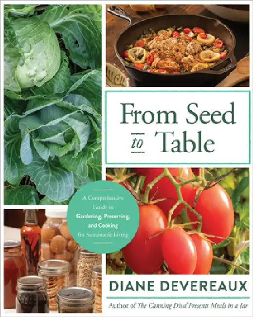 Buy From Seed to Table (English, Diane Devereaux) — BookShops.in