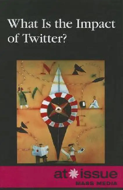 Buy What Is the Impact of Twitter? (English, Roman Espejo) — BookShops.in