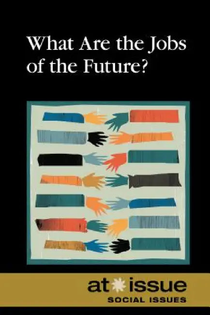 Buy What Are the Jobs of the Future? (English, Roman Espejo) — BookShops.in