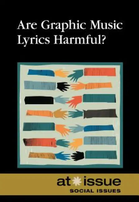 Buy Are Graphic Music Lyrics Harmful? (English, Noah Berlatsky) — BookShops.in