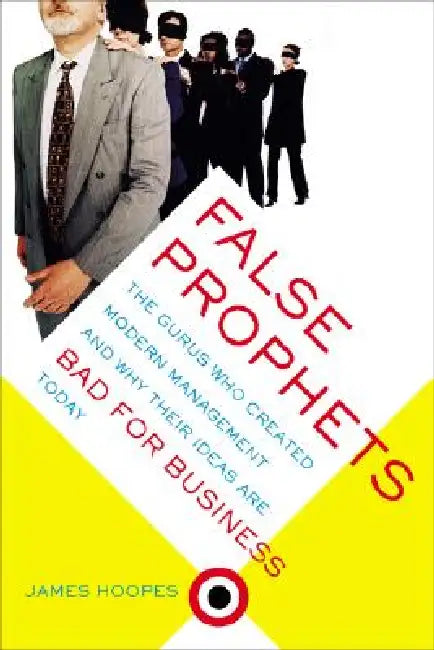 Buy False Prophets (English, James Hoopes) — BookShops.in