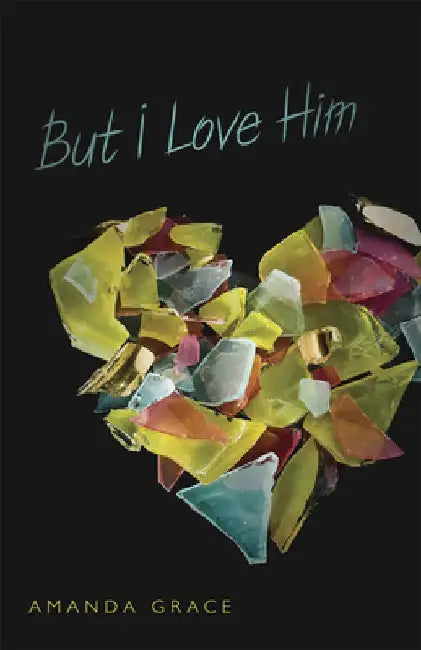 Buy But I Love Him (English, Amanda Grace) — BookShops.in