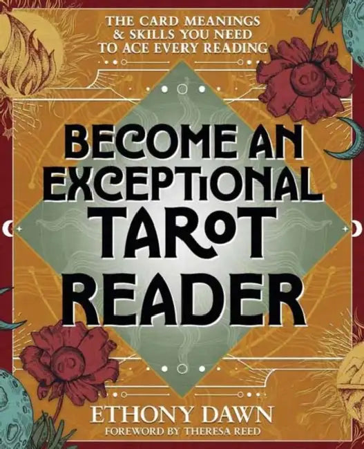 Buy Become an Exceptional Tarot Reader (English, Ethony Dawn | Theresa Reed) — BookShops.in