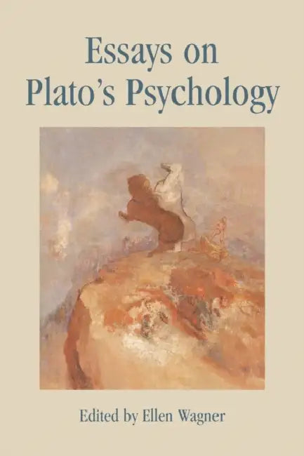 Buy Essays on Plato's Psychology (English, Ellen Wagner | Richard Bett | Christopher Bobonich) — BookShops.in