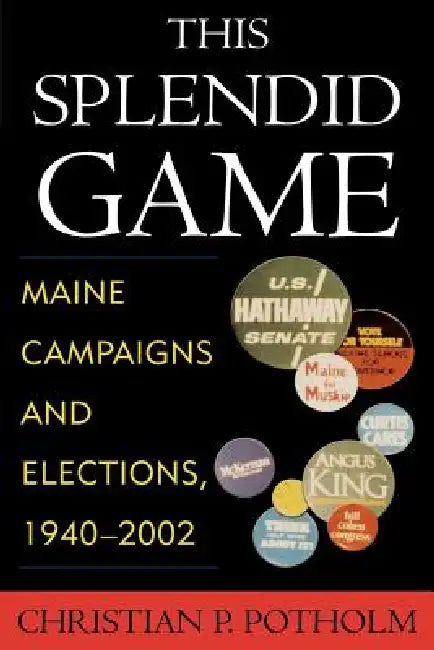 Buy This Splendid Game (English, Christian P. Potholm) — BookShops.in
