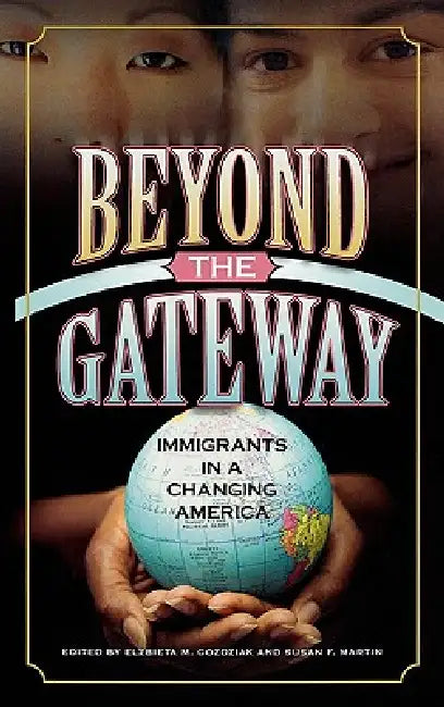 Buy Beyond the Gateway (English, Elzbieta M. Gozdziak | Susan F. Martin | Raleigh Bailey) — BookShops.in