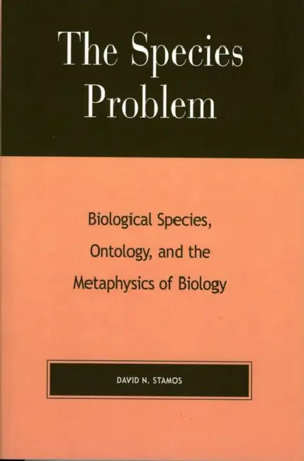 Buy The Species Problem (English, David N. Stamos) — BookShops.in