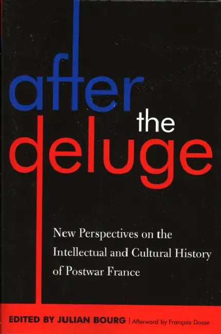 Buy After the Deluge (English, Julian Bourg | François Dosse | Michael Behrent) — BookShops.in